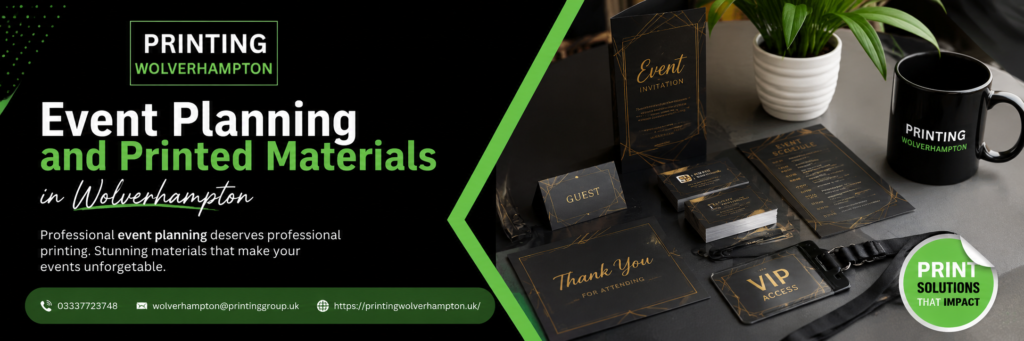 Event Planning and Printed Materials in Wolverhampton